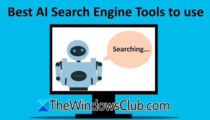 AI Search Engine Tools to use